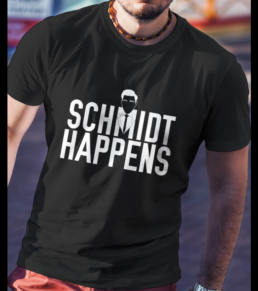 Schmidt Happens Suit T-Shirt