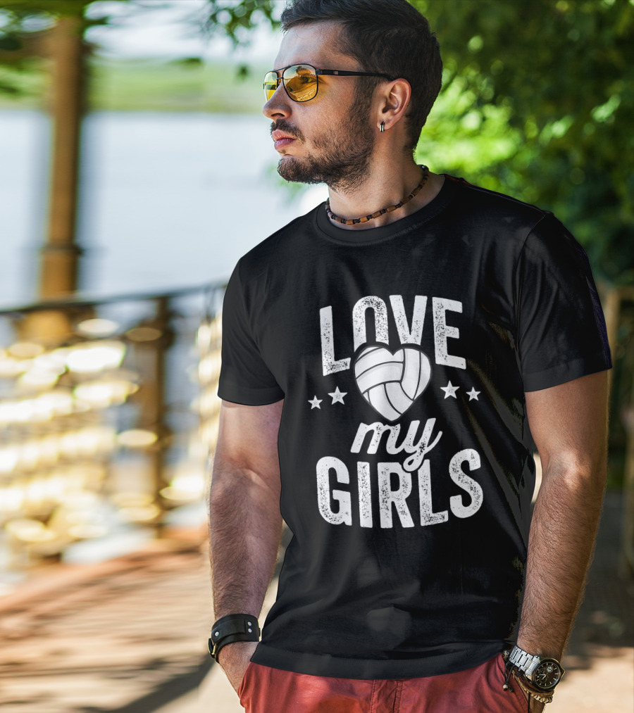Love My Girls Volleyball Dad Of Player Team Stars Heart T-Shirt