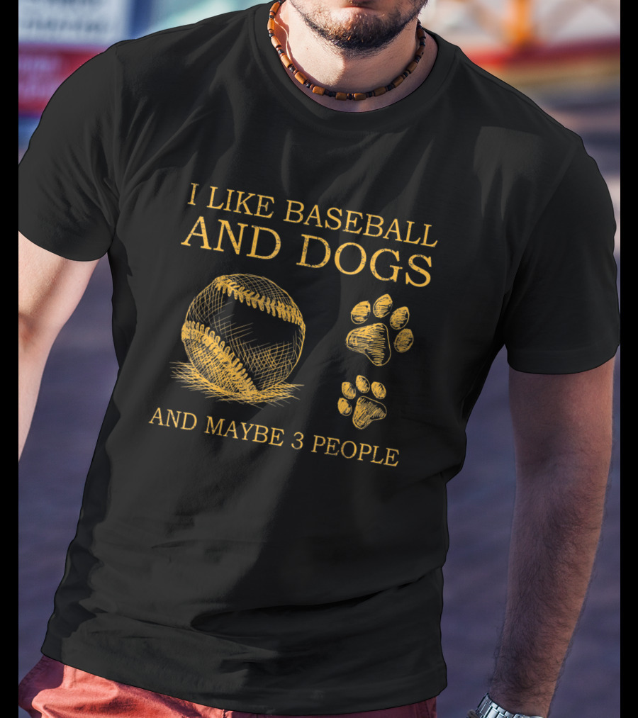 I Like Baseball And Dogs And Maybe 3 People Baseball And Dog Paw Prints T-Shirt