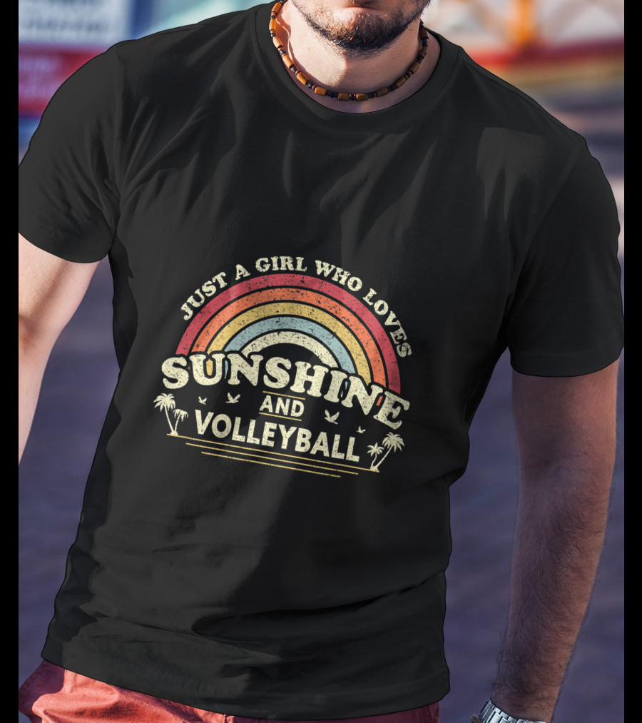 Just A Girl Who Loves Sunshine And Volleyball Rainbow Palm Trees Birds T-Shirt