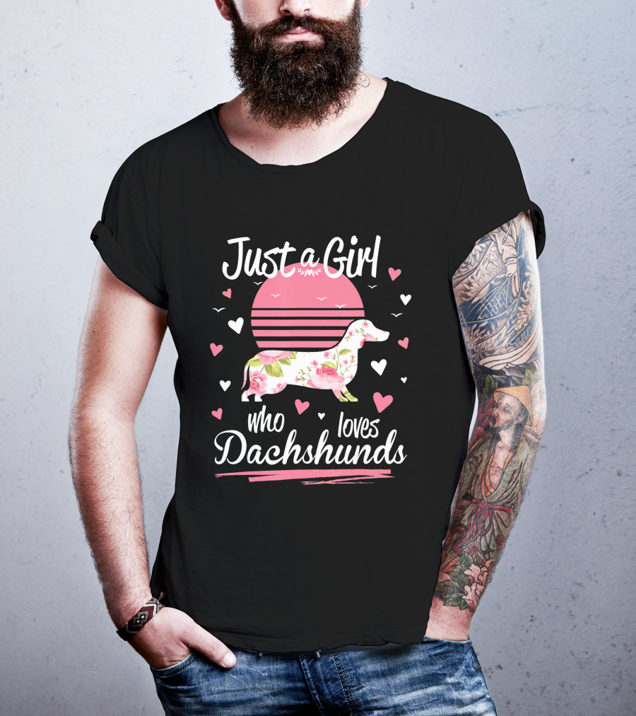 Just A Girl Who Loves Dachshunds Pink Floral Sunset Hearts T-Shirt