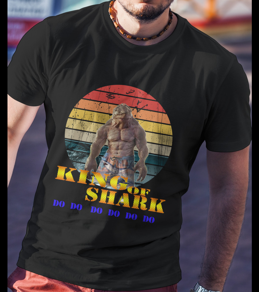 KING OF SHARK DO DO DO DO DO DO T-Shirt