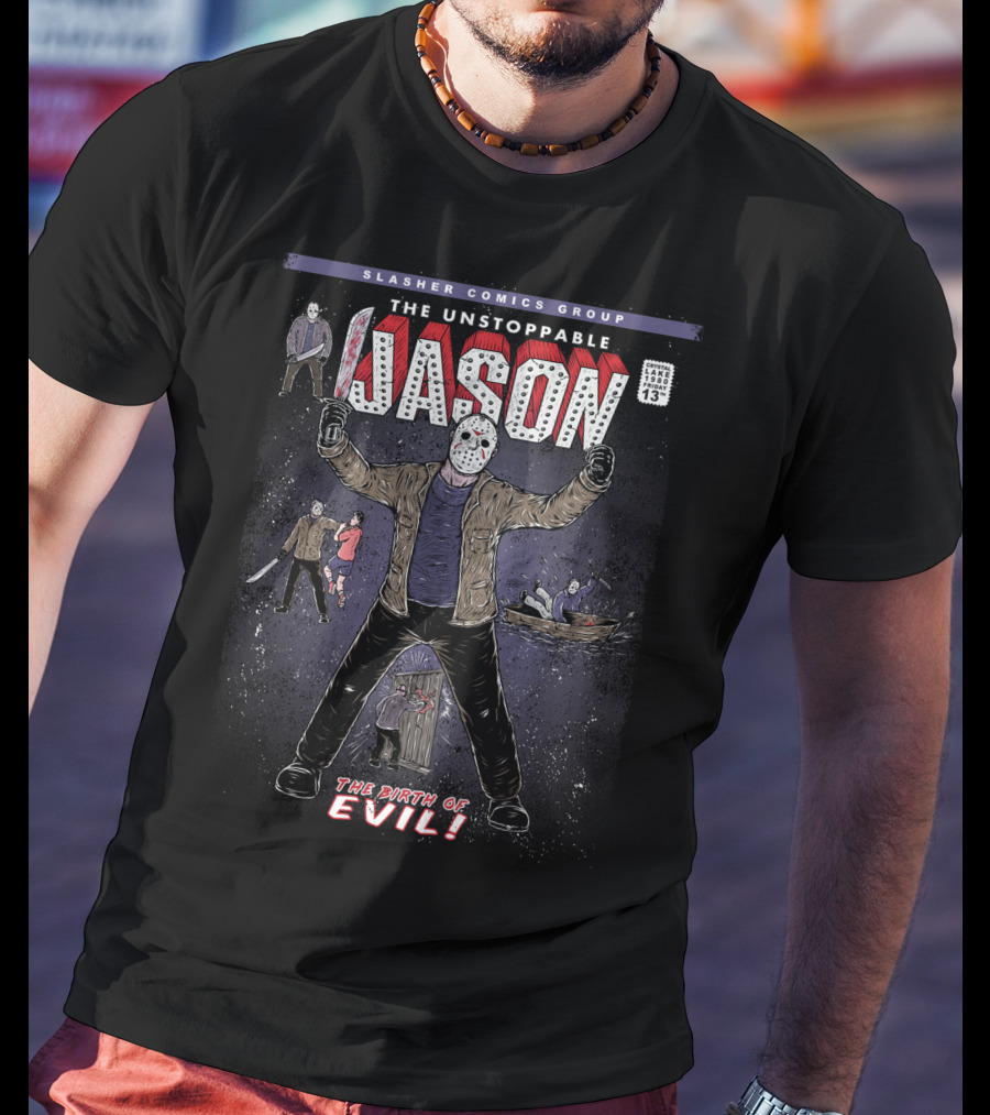 Slasher Comics Group The Unstoppable Jason The Birth Of Evil T-Shirt