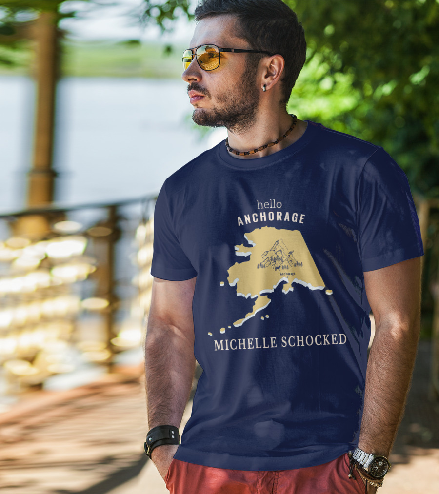 Hello Anchorage Michelle Shocked Alaska Anchorage Map With Mountain T-Shirt