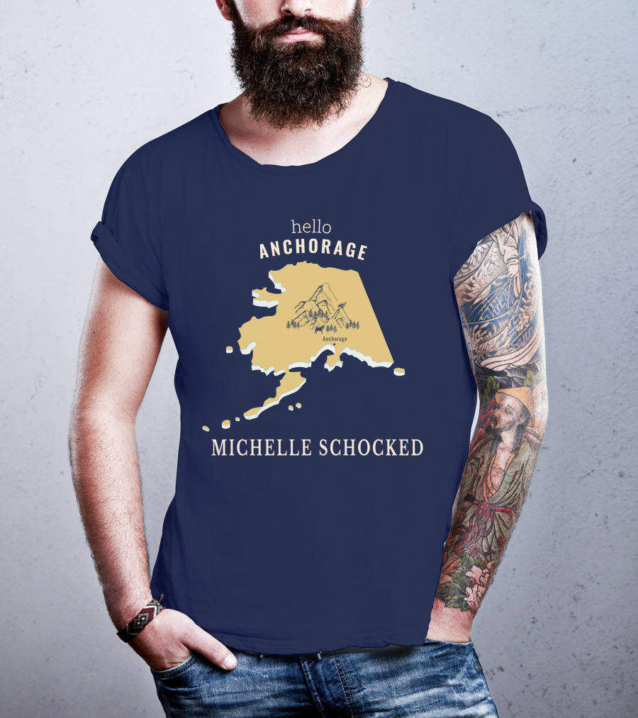 Hello Anchorage Michelle Shocked Alaska Anchorage Map With Mountain T-Shirt