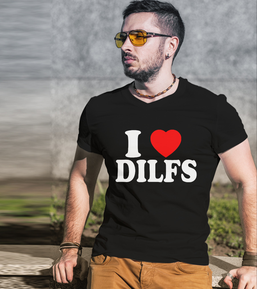 I Heart DILFs Fun Statement T-Shirt