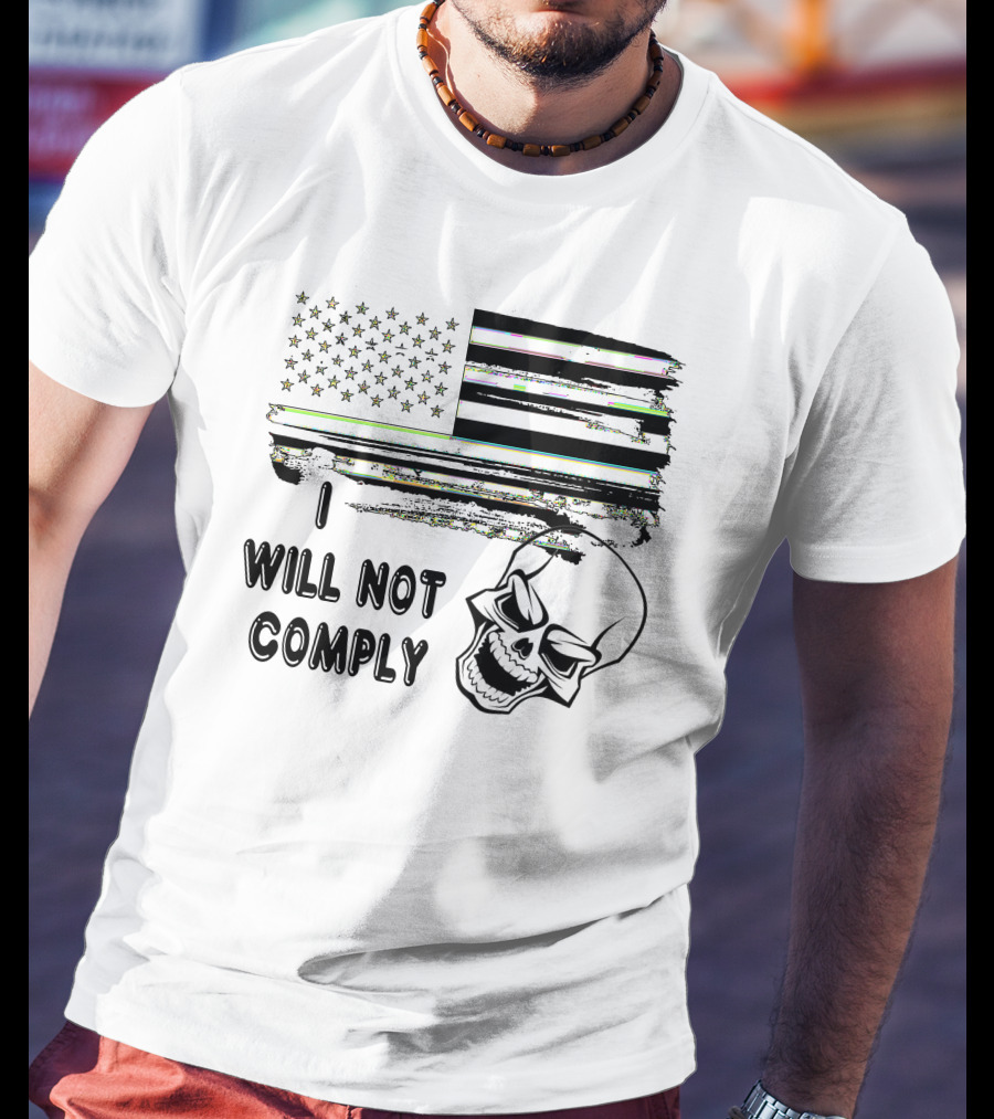I Will Not Comply Skull American Flag T-Shirt