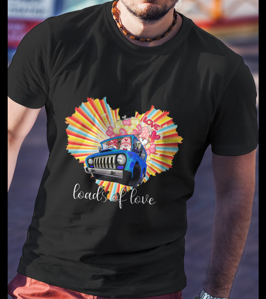 Loads Of Love Heart Explosion With Blue Jeep And Balloons T-Shirt