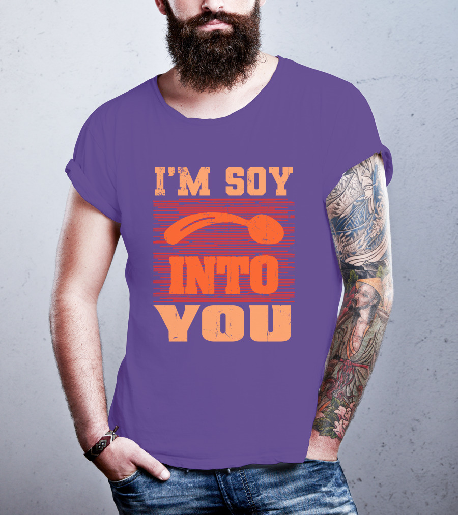 I'm Soy Into You Spoon Playful Text T-Shirt