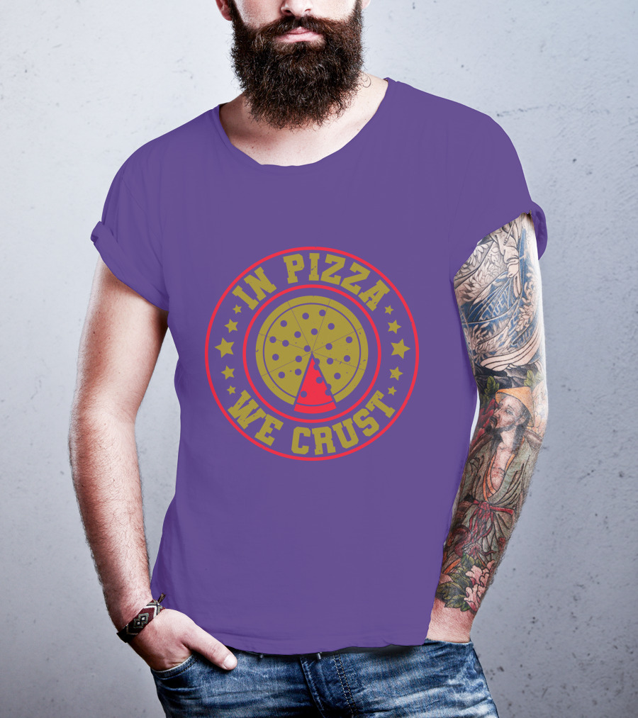 In Pizza We Crust Star-Circle Slice T-Shirt