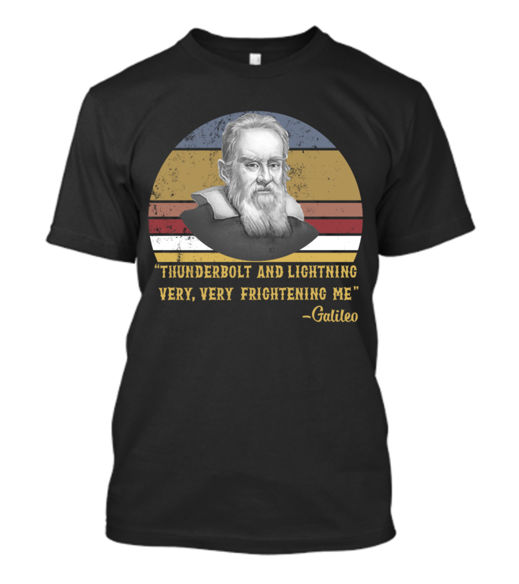 Thunderbolt And Lightning Very Very Frightening Me Galileo Retro Vintage Stripes T-Shirt