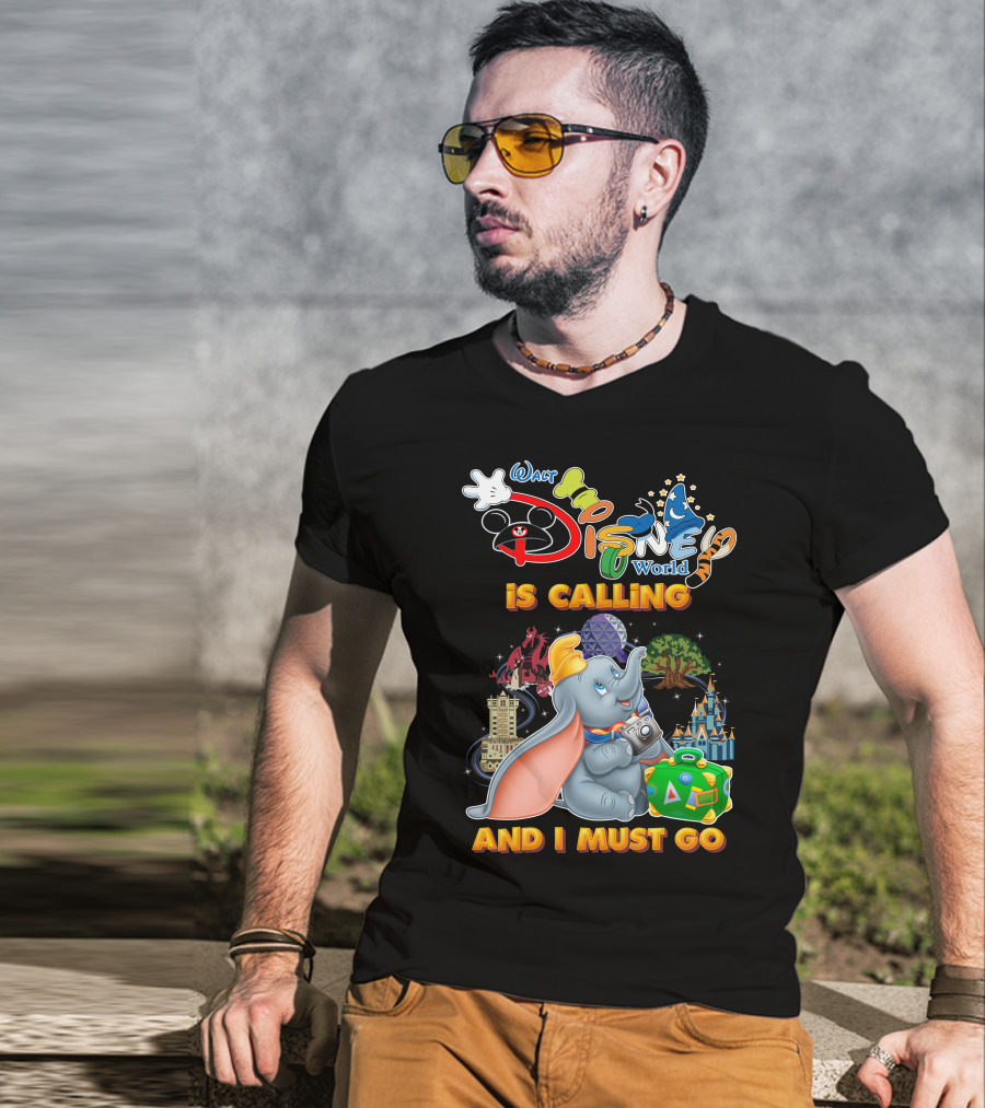 Walt Disney World Is Calling And I Must Go Dumbo Adventures T-Shirt