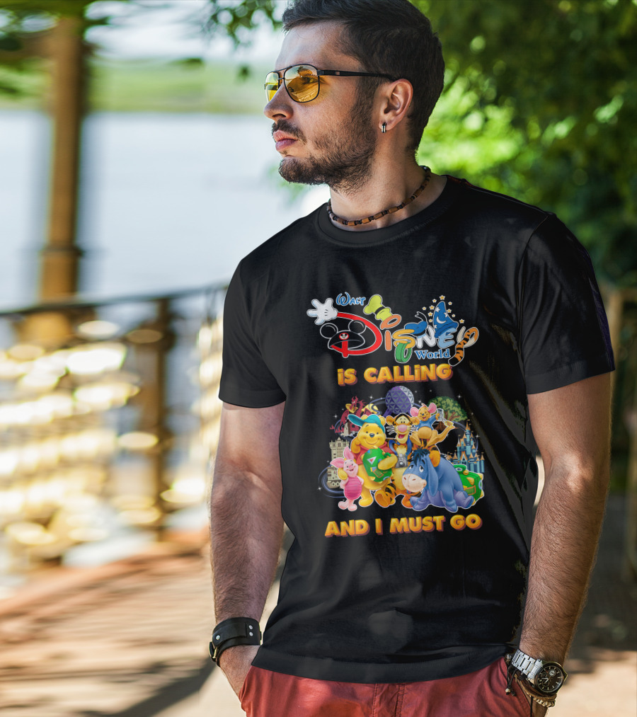 Walt Disney World Is Calling And I Must Go Wine The Pooh T-Shirt