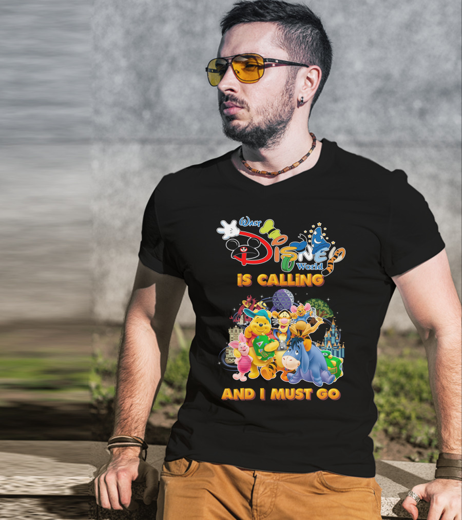 Walt Disney World Is Calling And I Must Go Wine The Pooh T-Shirt