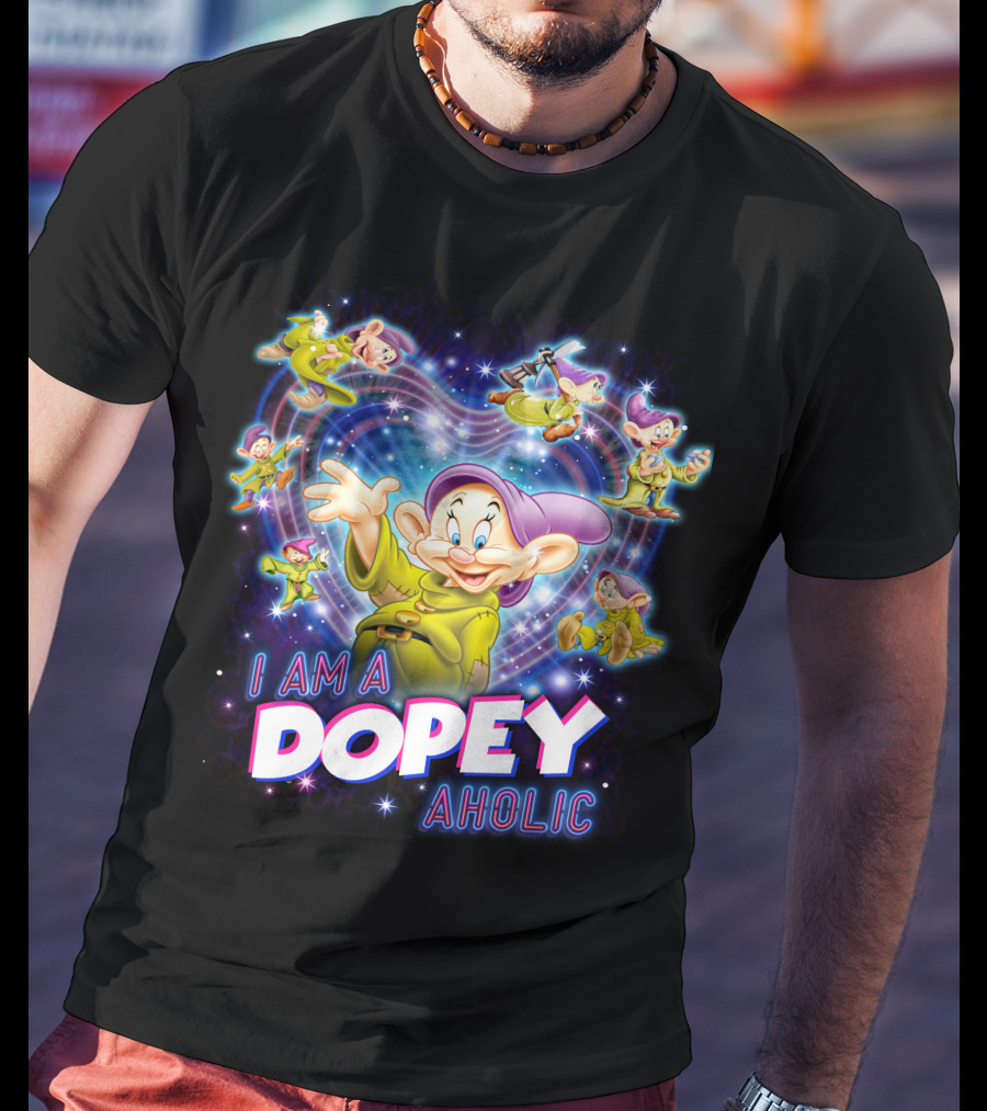 I Am A Dopey Aholic T-Shirt