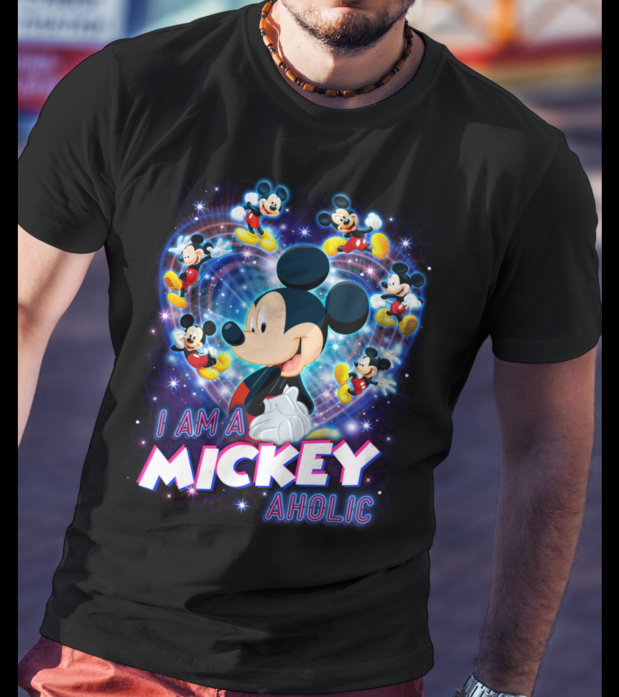 I Am A Mickey Aholic T-Shirt