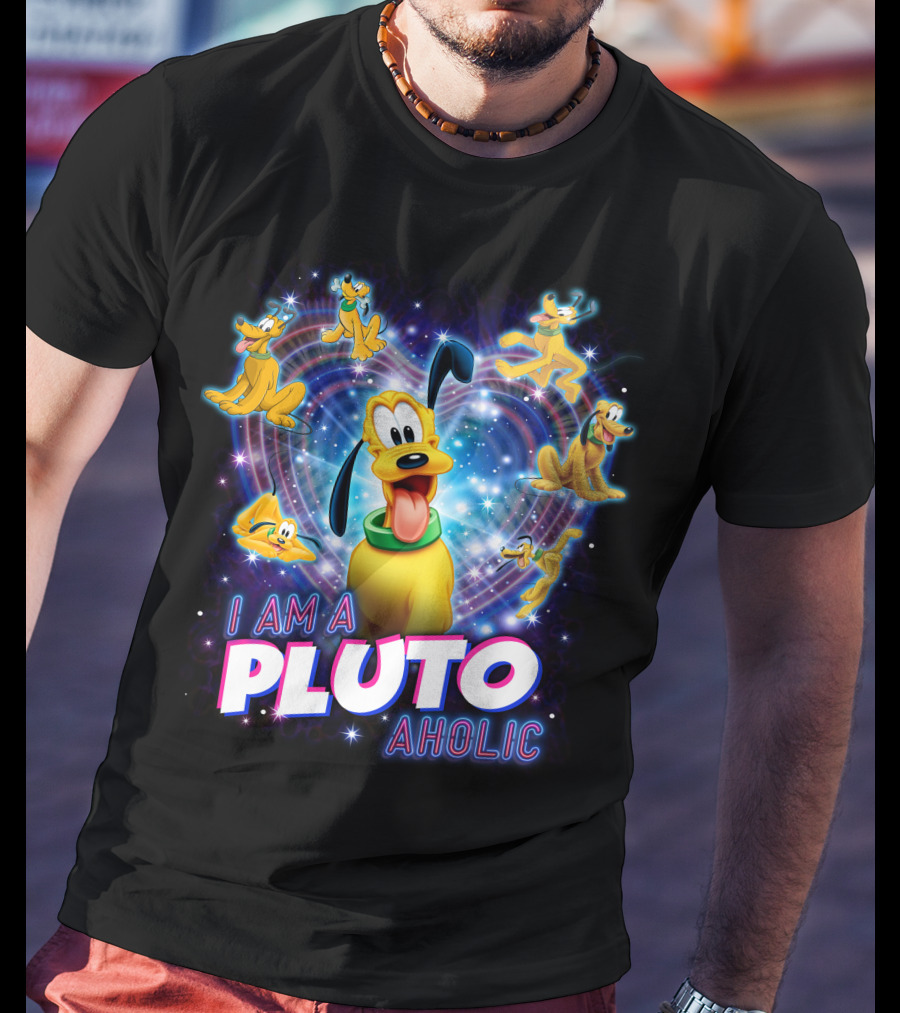I Am A Pluto Aholic T-Shirt
