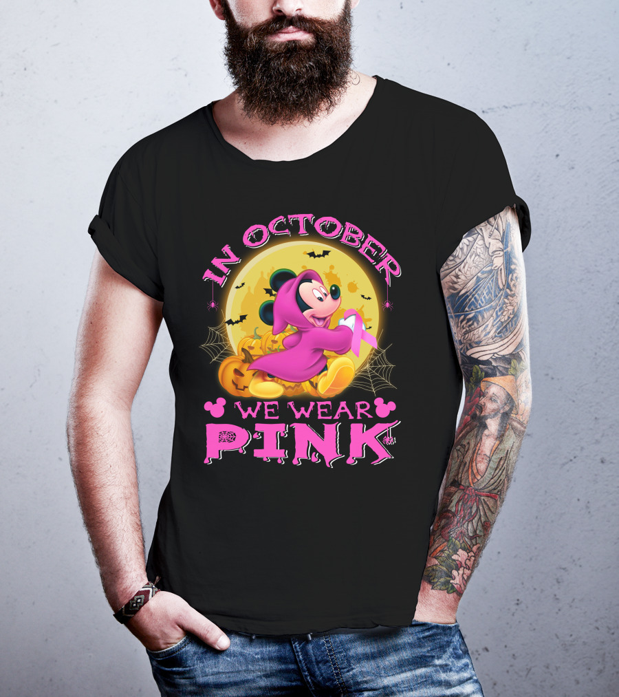 In October We Wear Pink Mickey Halloween T-Shirt