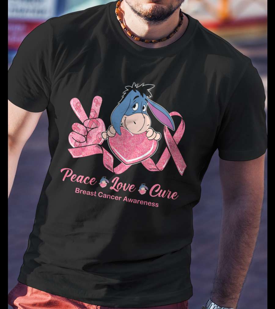 Peace Love Cure Breast Cancer Awareness Eeyore T-Shirt