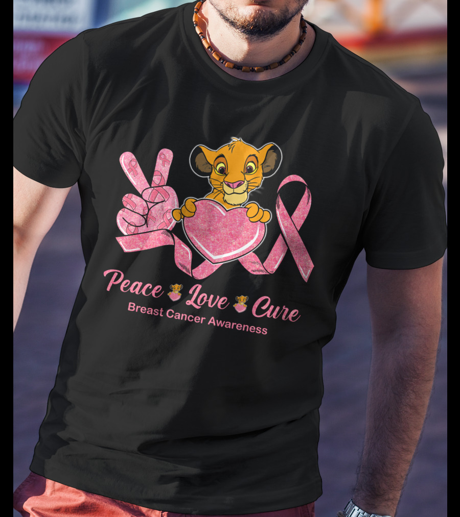Peace Love Cure Simba Breast Cancer Awareness T-Shirt