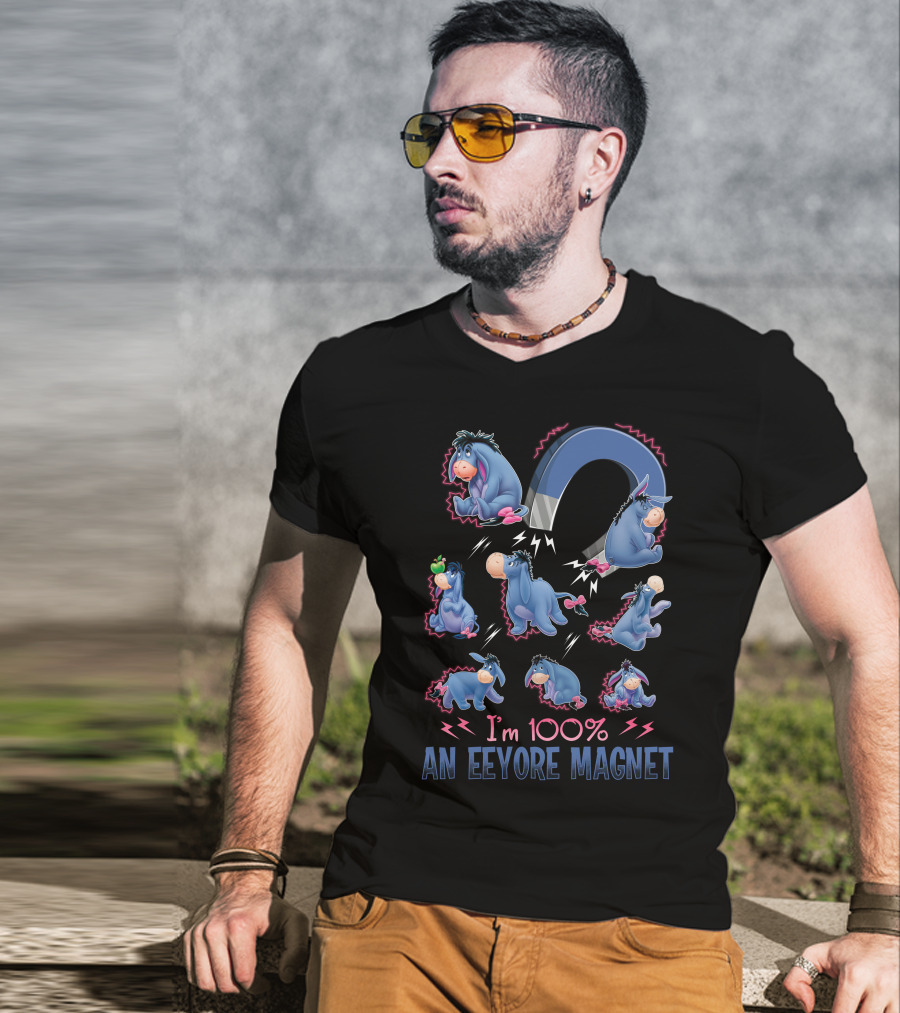 I'm 100% An Eeyore Magnet T-Shirt