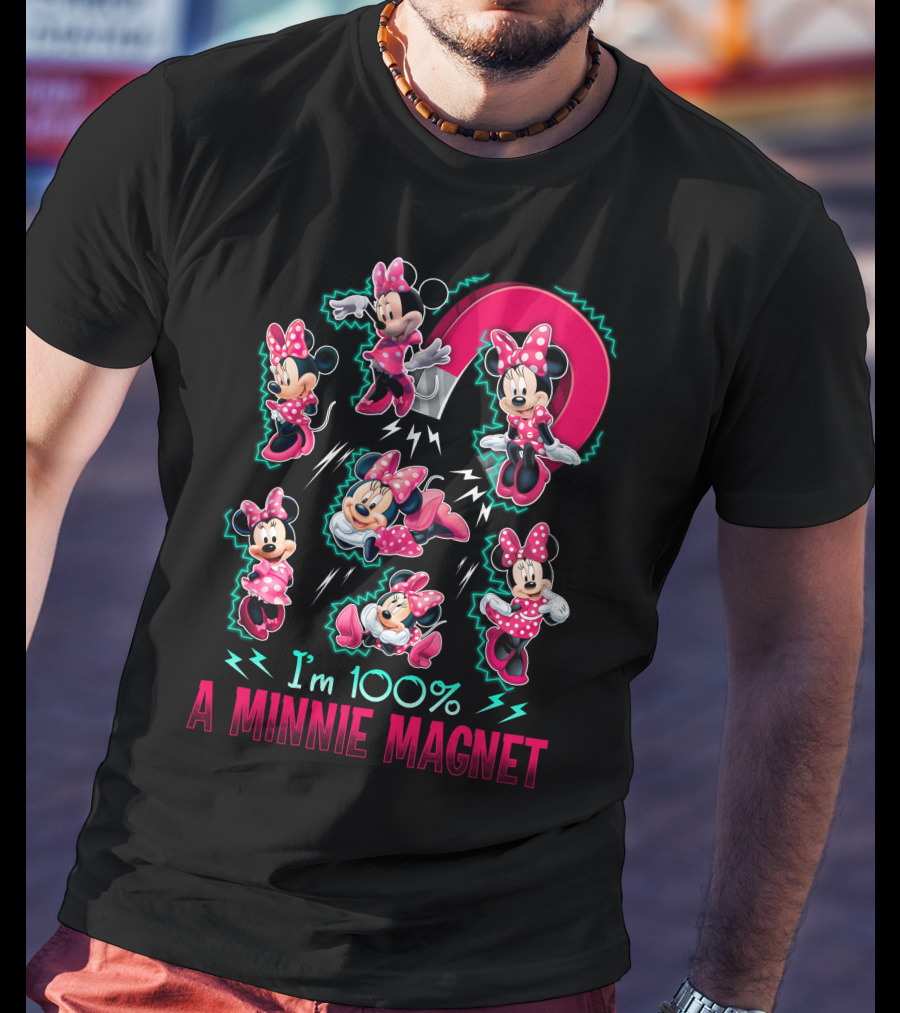 I'm 100% A Minnie Magnet T-Shirt