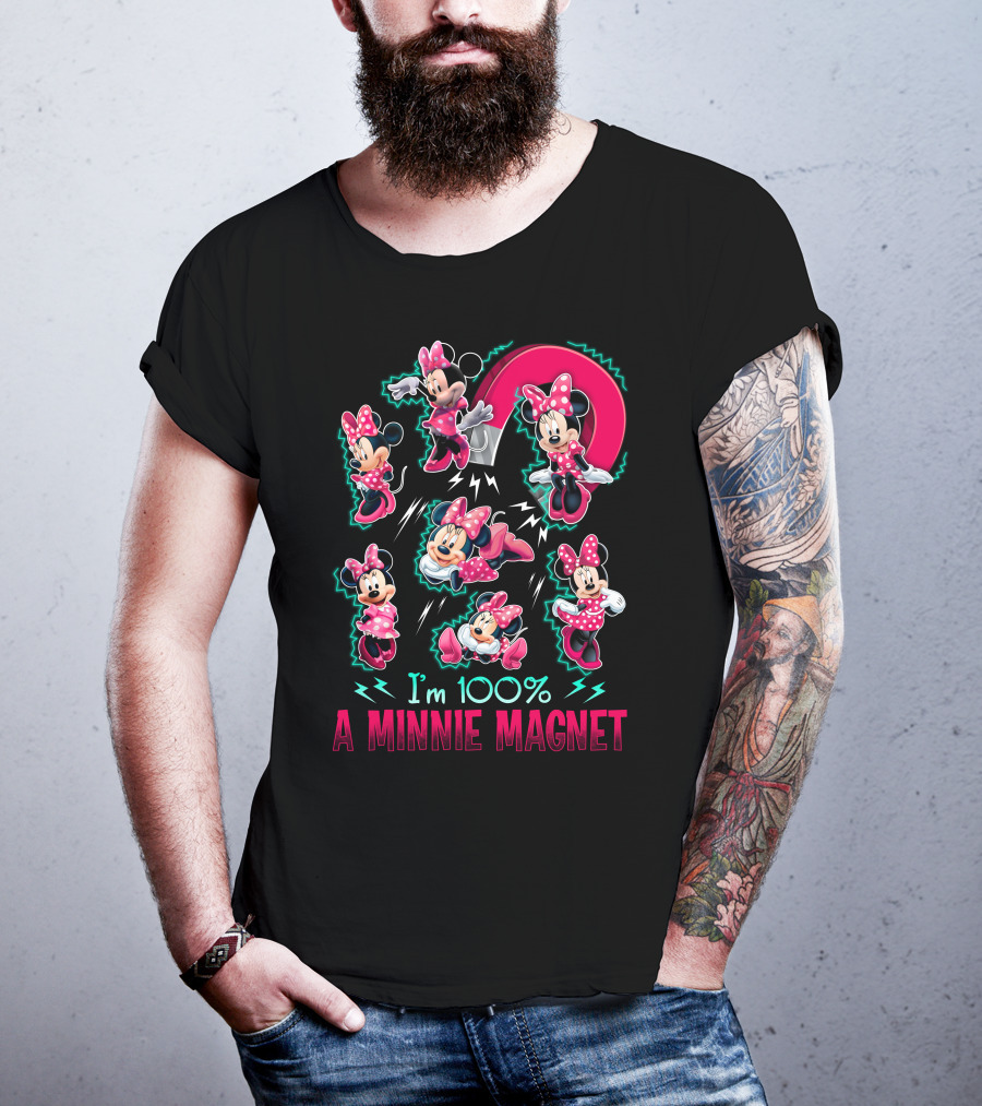 I'm 100% A Minnie Magnet T-Shirt