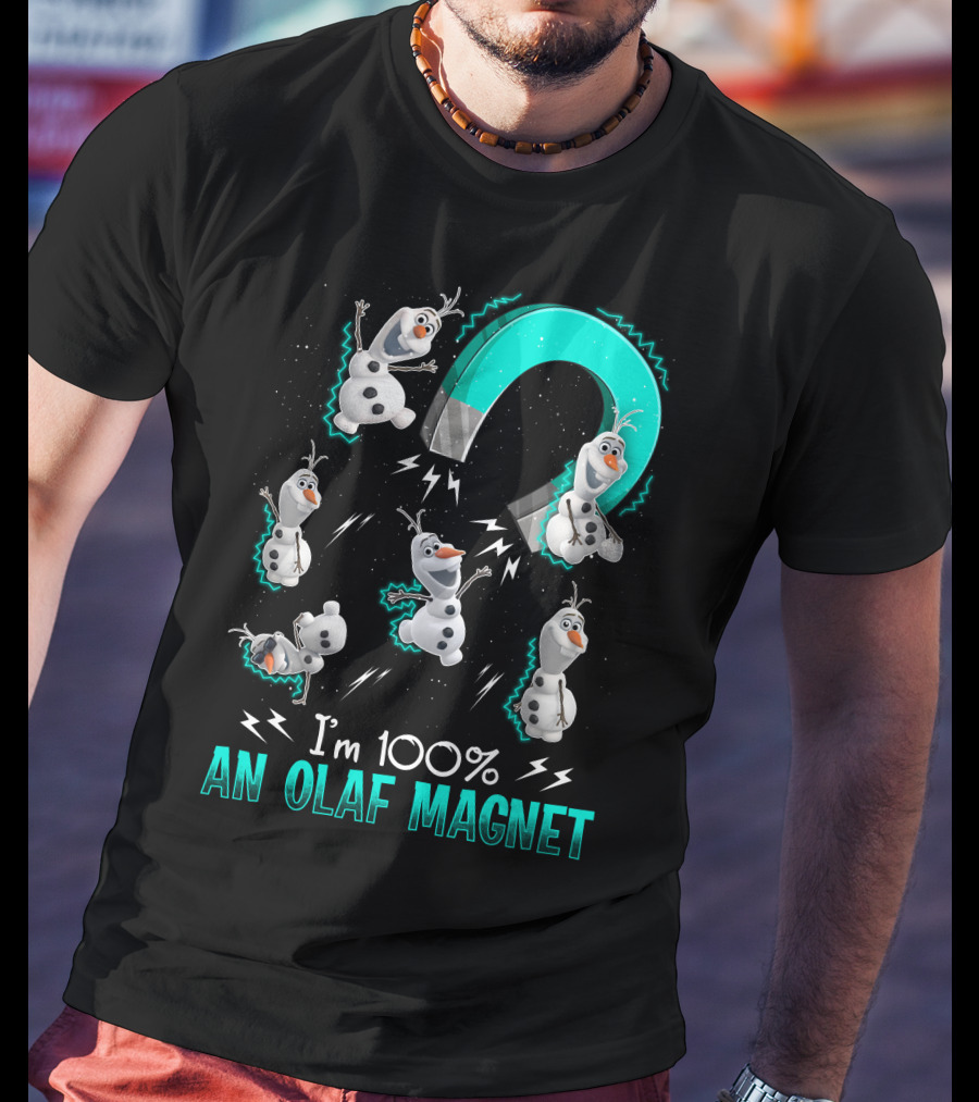 I'm 100% An Olaf Magnet T-Shirt