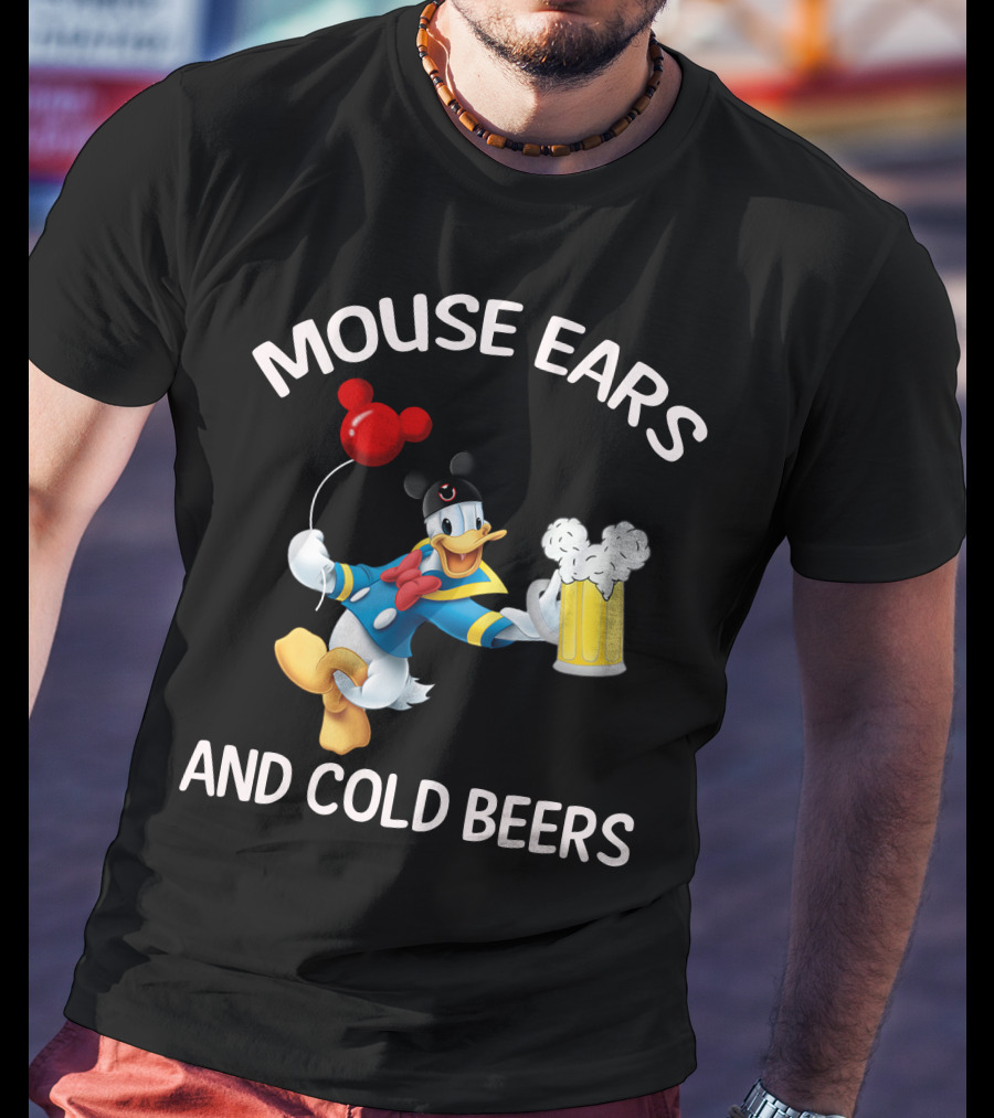 Mouse Ears And Cold Beers Donald Duck T-Shirt