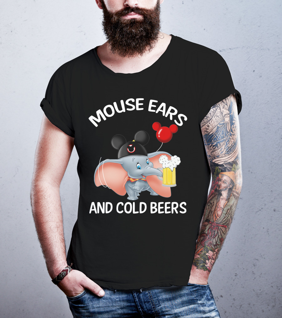 Mouse Ears And Cold Beers Dumbo Balloon Hat Drink T-Shirt