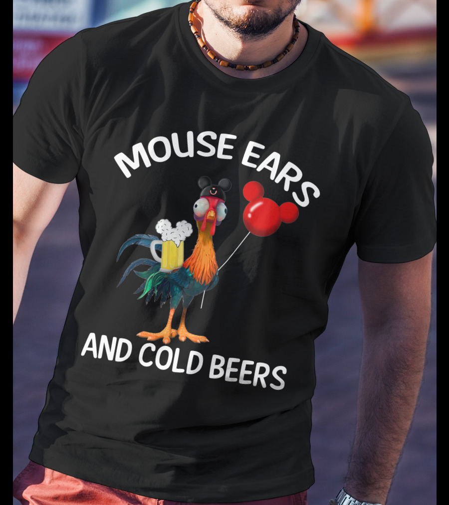 Mouse Ears And Cold Beers Heihei Balloon Beer Rooster T-Shirt