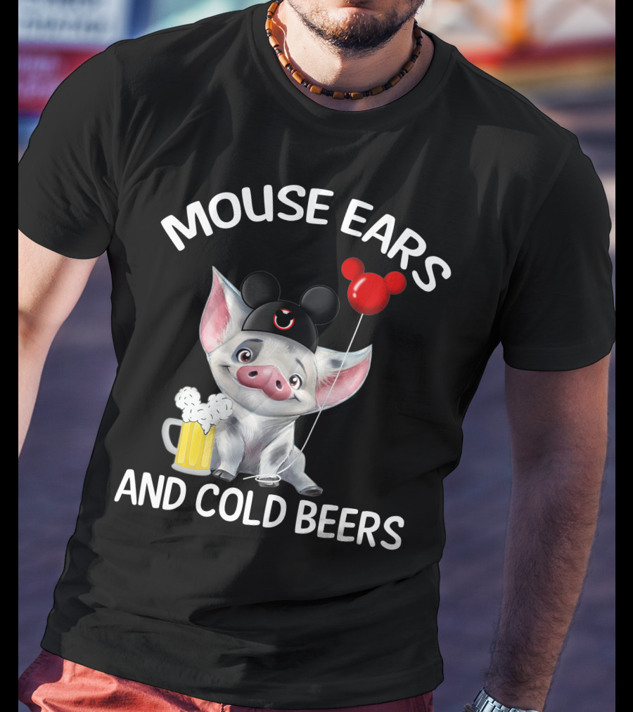 Mouse Ears And Cold Beers Pua Pig T-Shirt