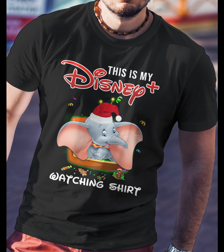 This Is My Disney+ Dumbo Watching T-Shirt