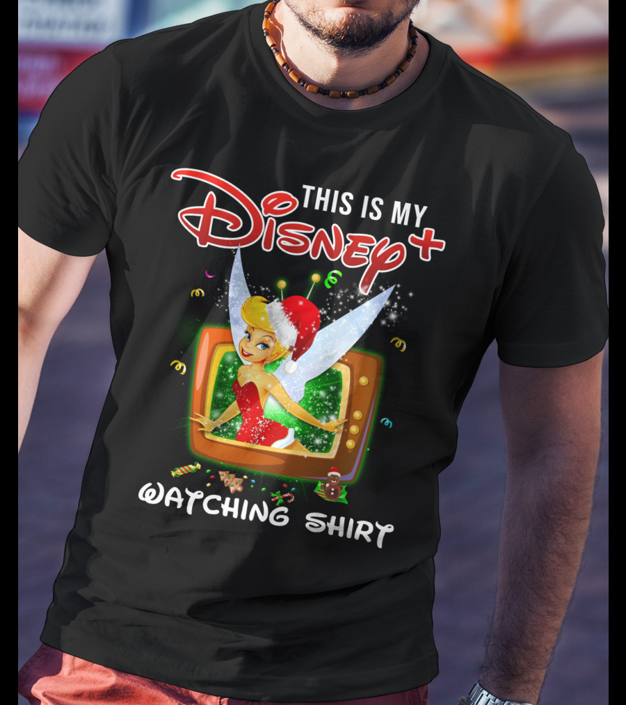 This Is My Disney+ Tinker Bell Watching T-Shirt