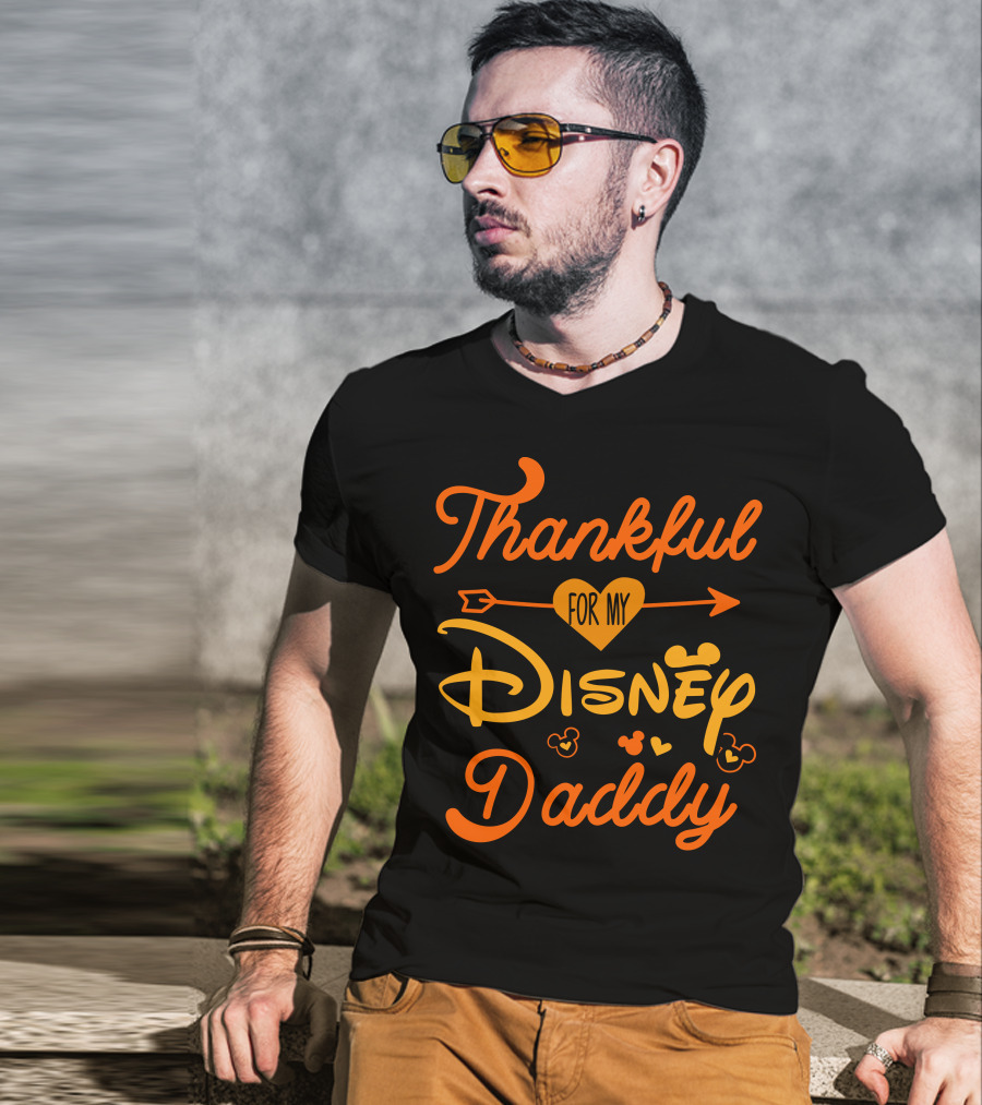 Thankful For My Disney Daddy T-Shirt