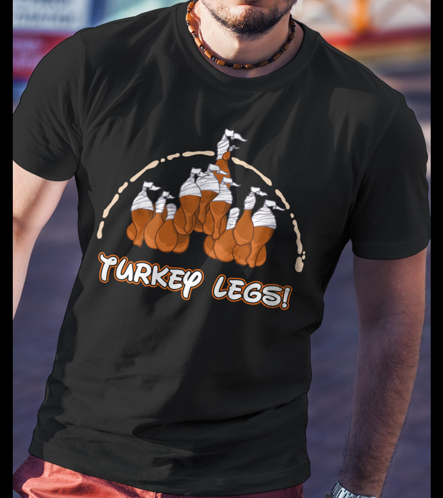 Thanksgiving 30 Turkey Legs Castle T-Shirt