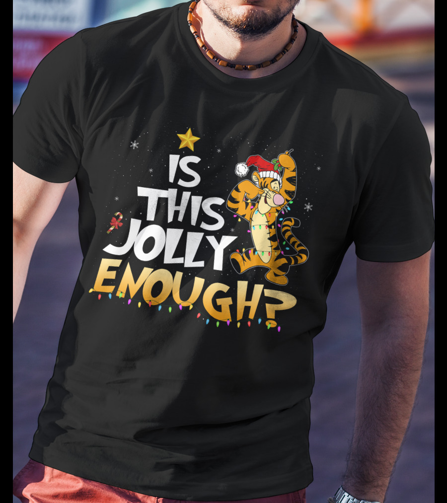 Is This Jolly Enough Tigger Christmas Santa Hat T-Shirt