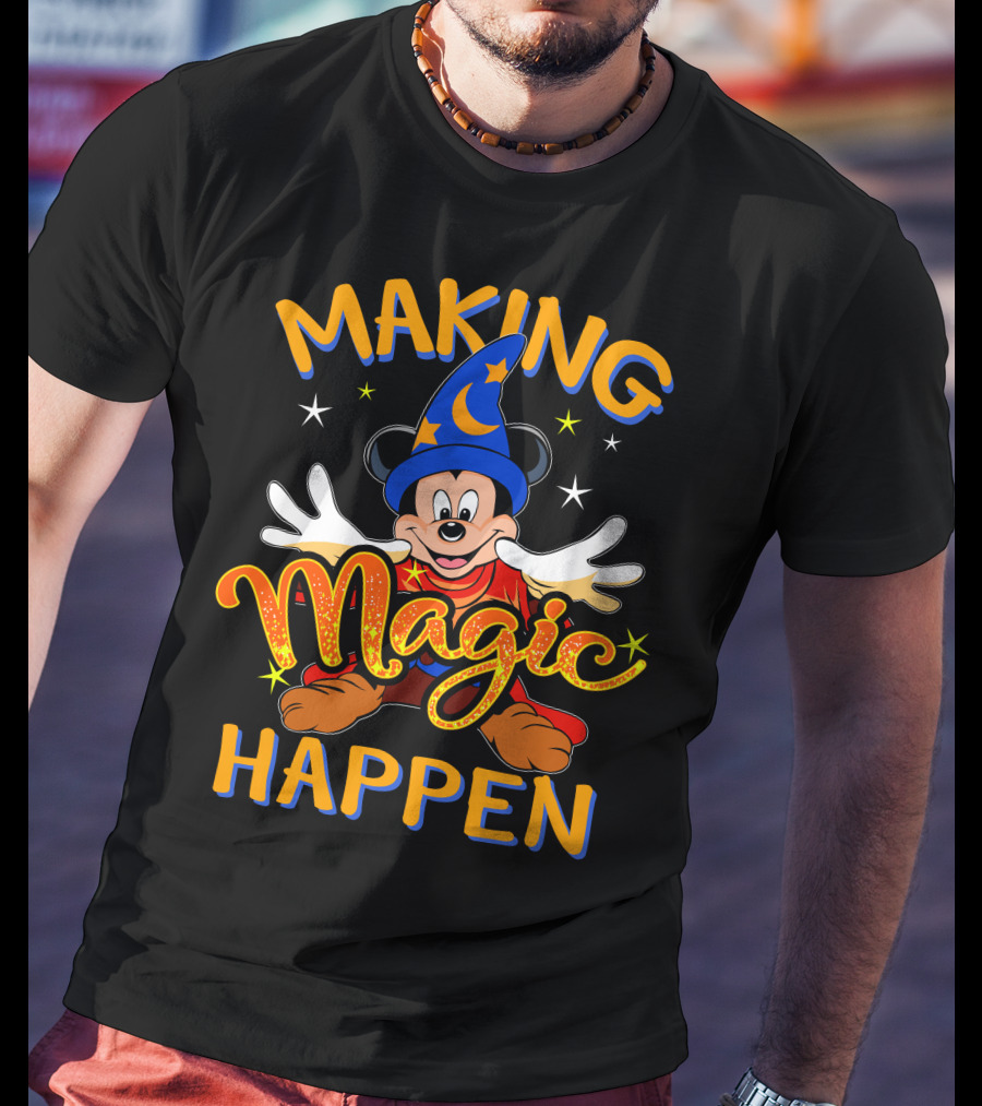 Making Magic Happen Sorcerer Mickey Disney T-Shirt