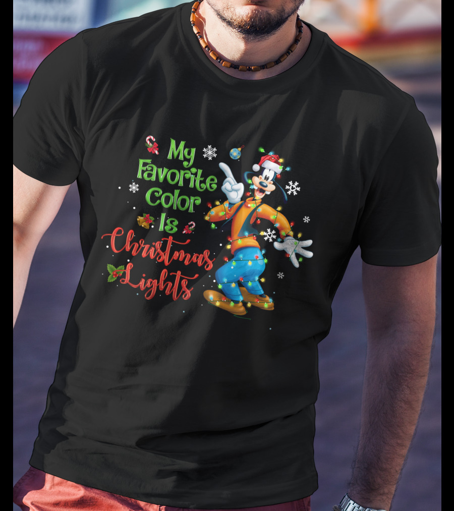 Goofy My Favorite Color Is Christmas Lights T-Shirt