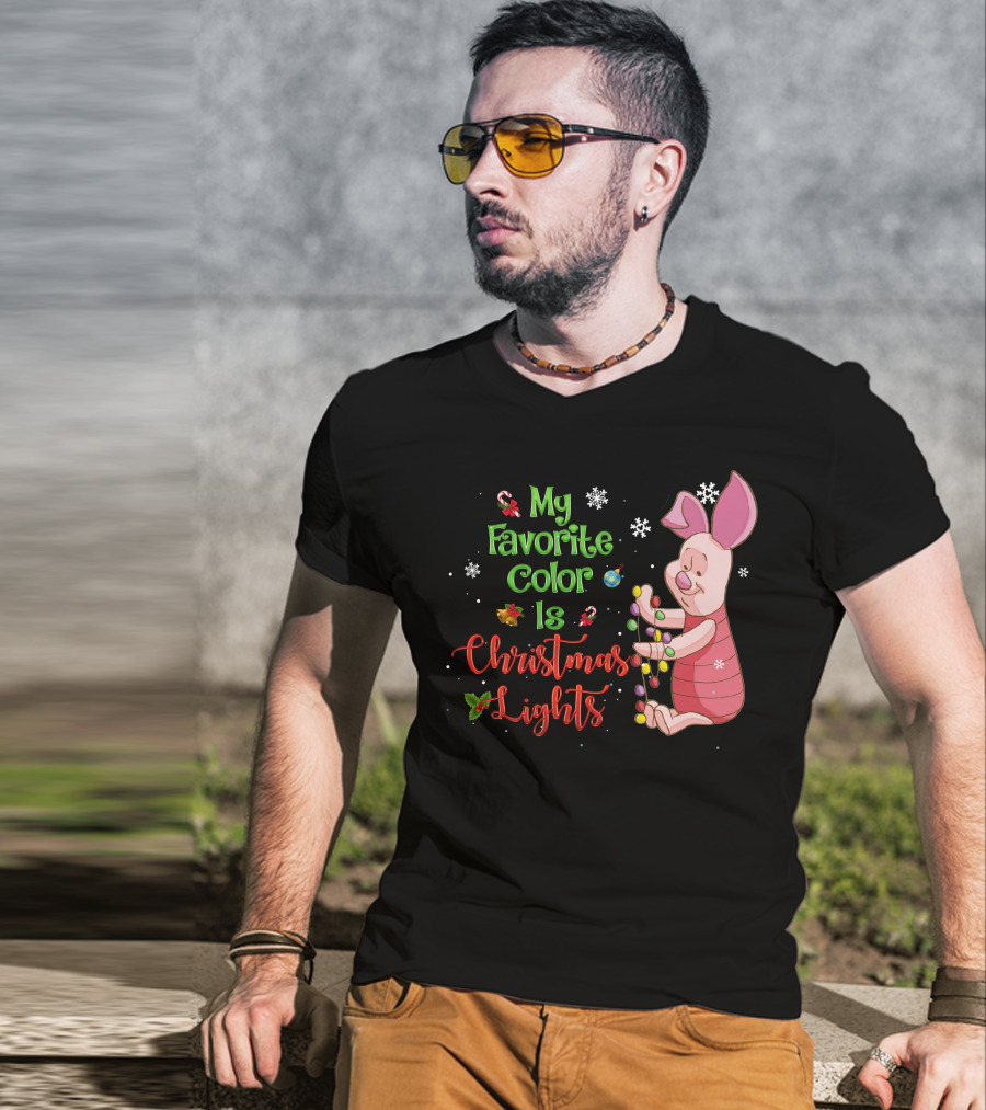 My Favorite Color Is Christmas Lights Piglet T-Shirt