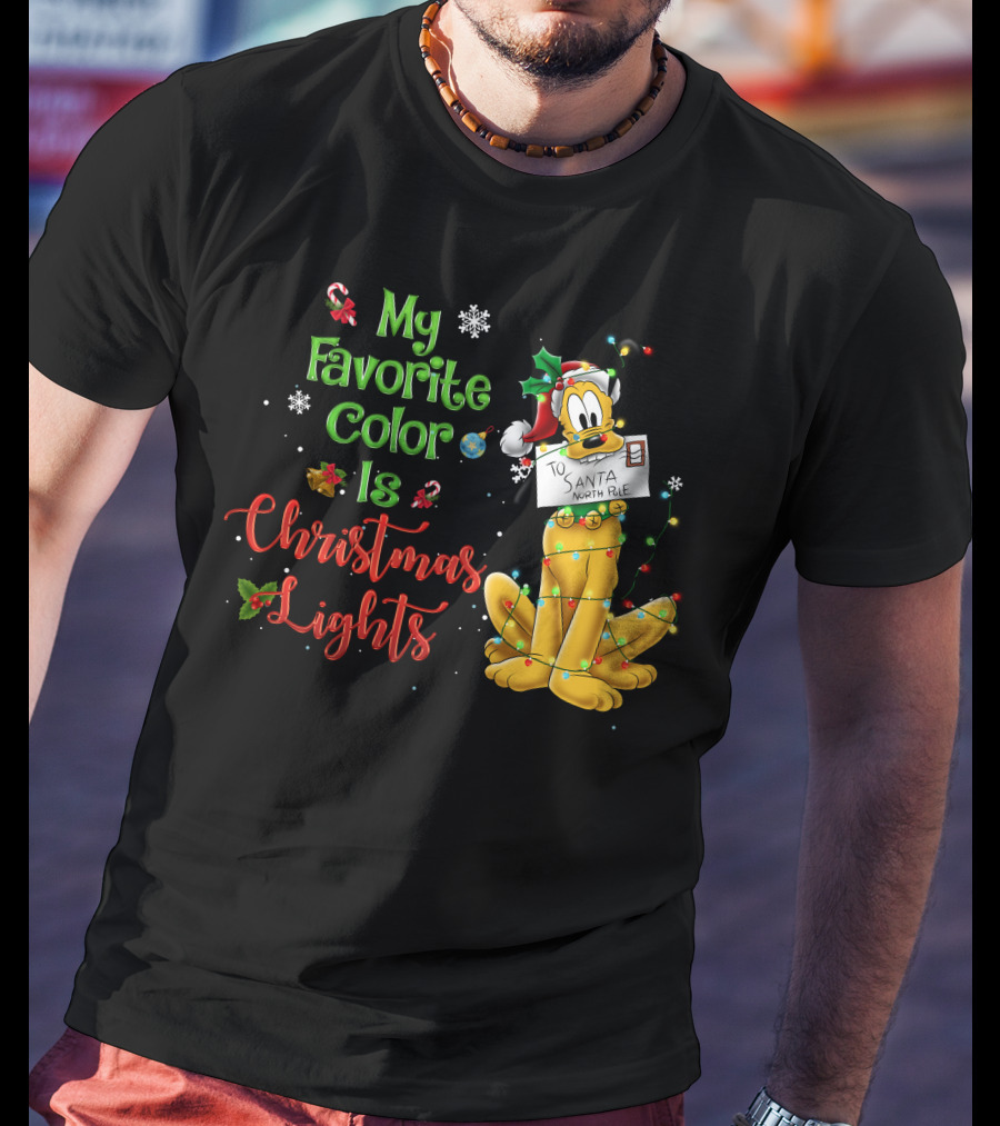 My Favorite Color Is Christmas Lights Pluto Santa Letter T-Shirt
