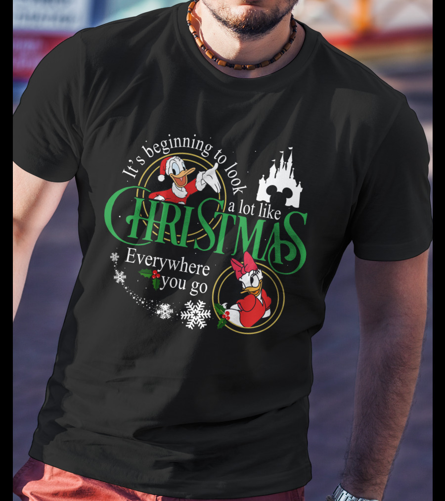 It's Beginning To Look A Lot Like Christmas Everywhere You Go Donald Daisy T-Shirt