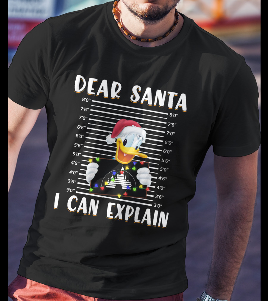 Dear Santa I Can Explain Donald Duck Christmas Mugshot T-Shirt