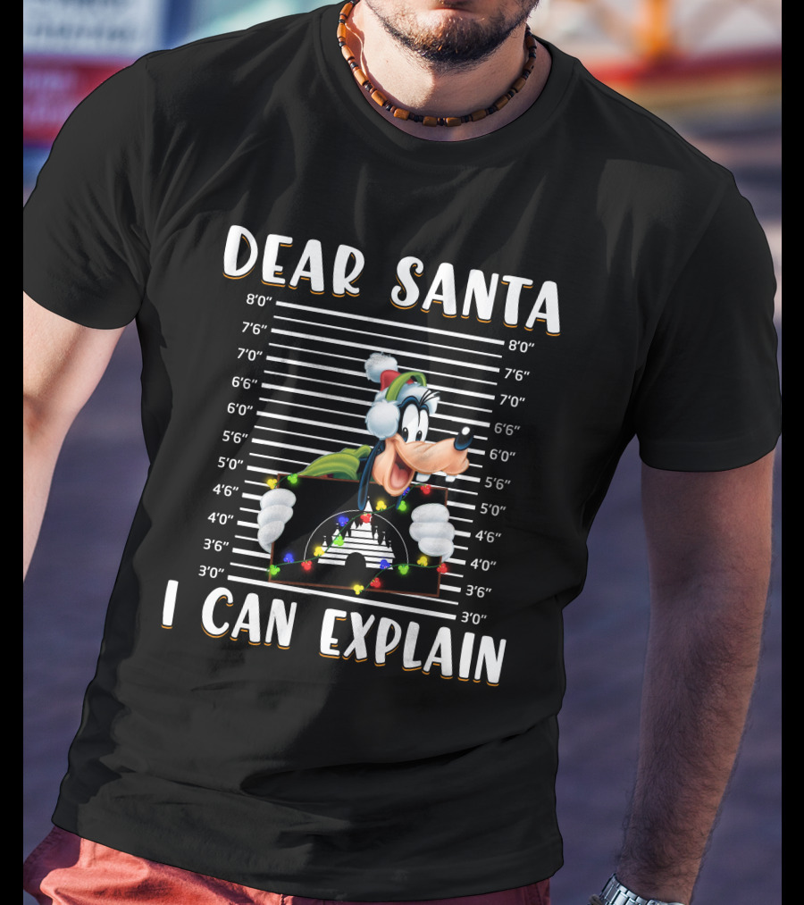 Dear Santa Goofy I Can Explain T-Shirt