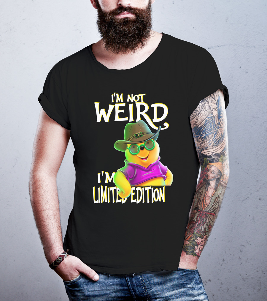 I'm Not Weird I'm Pooh In Cowboy Hat T-Shirt