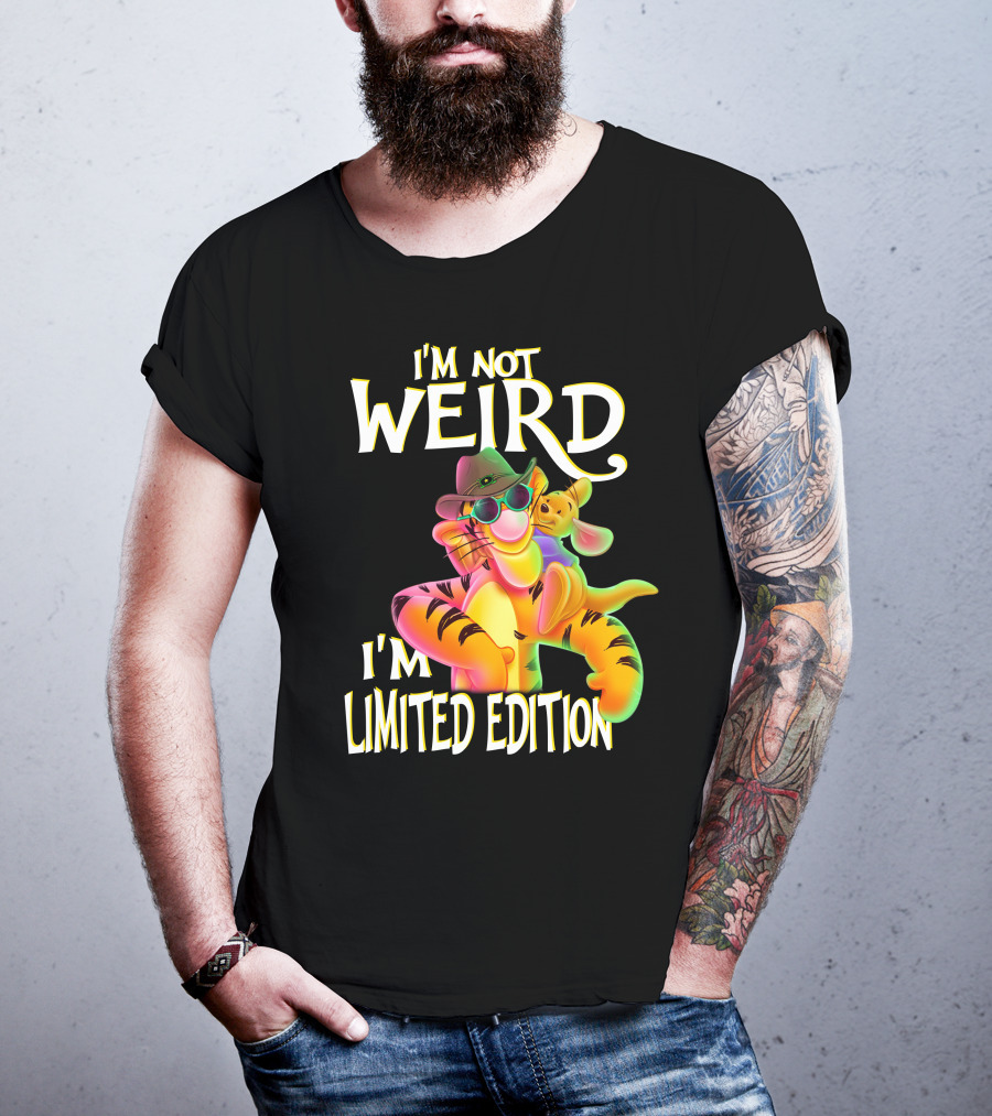 I'm Not Weird I'm Tigger T-Shirt