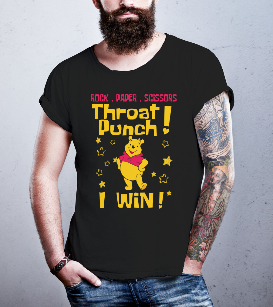 Rock Paper Scissors Throat Punch I Win Pooh T-Shirt