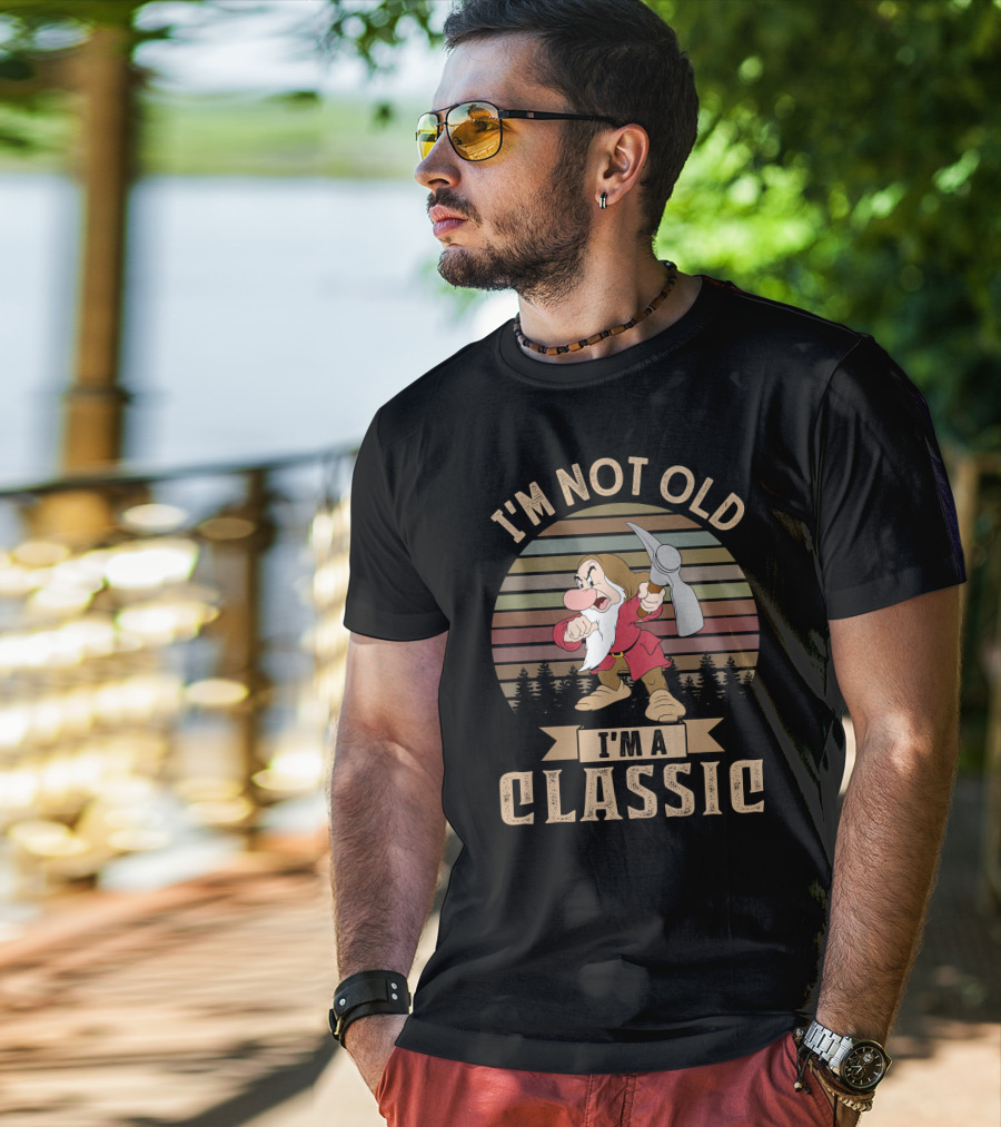 I'm Not Old I'm A Classic Grumpy T-Shirt