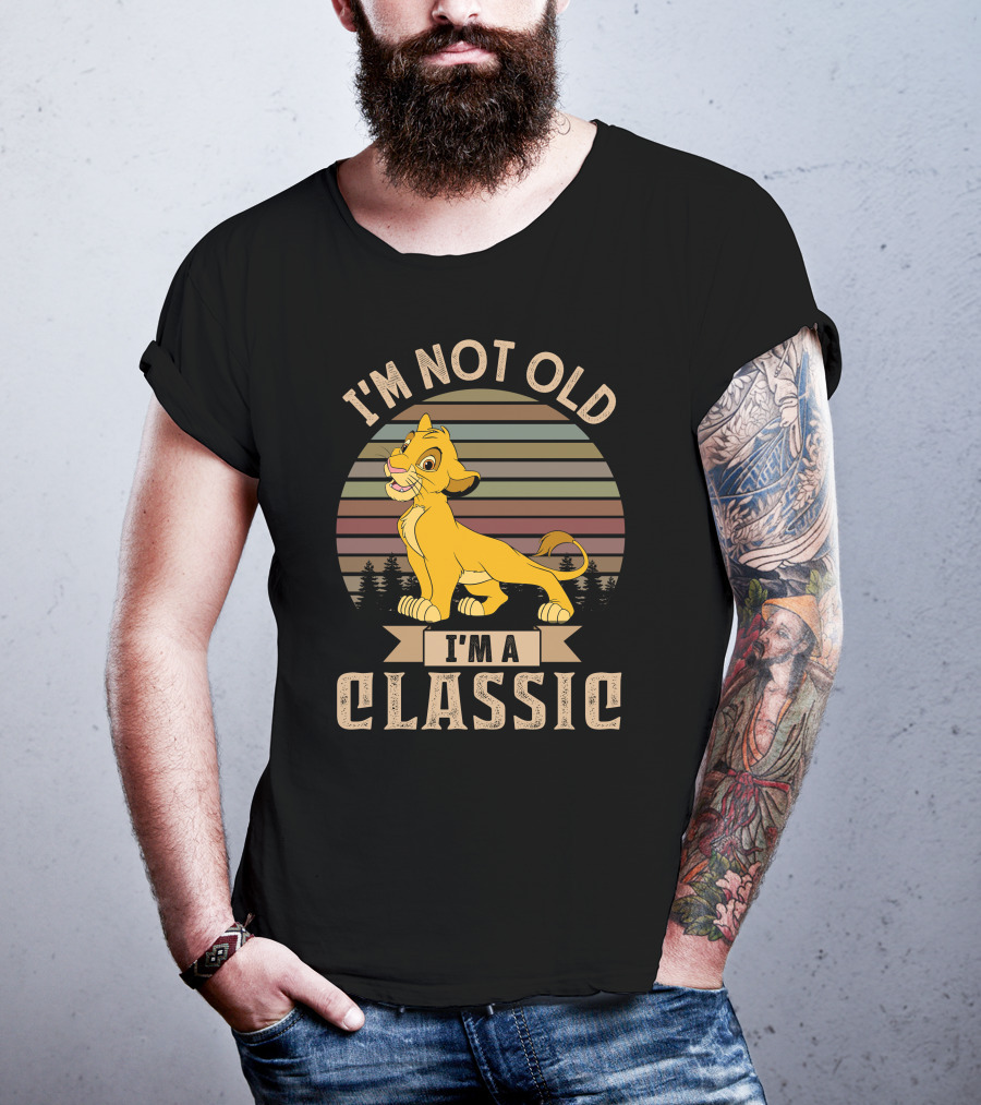 I'm Not Old I'm A Classic Simba Vintage Style T-Shirt