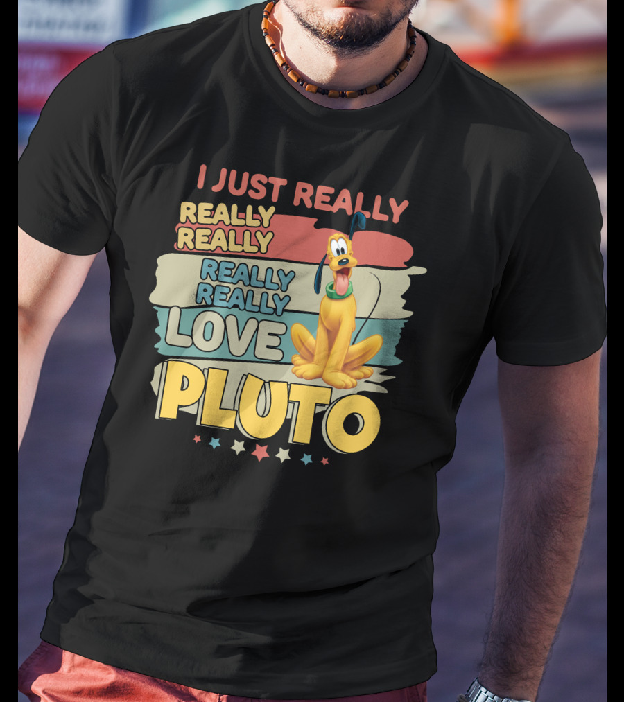 I Just Really Really Really Love Pluto T-Shirt